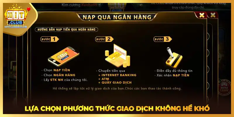 Lựa chọn phương thức giao dịch không hề khó